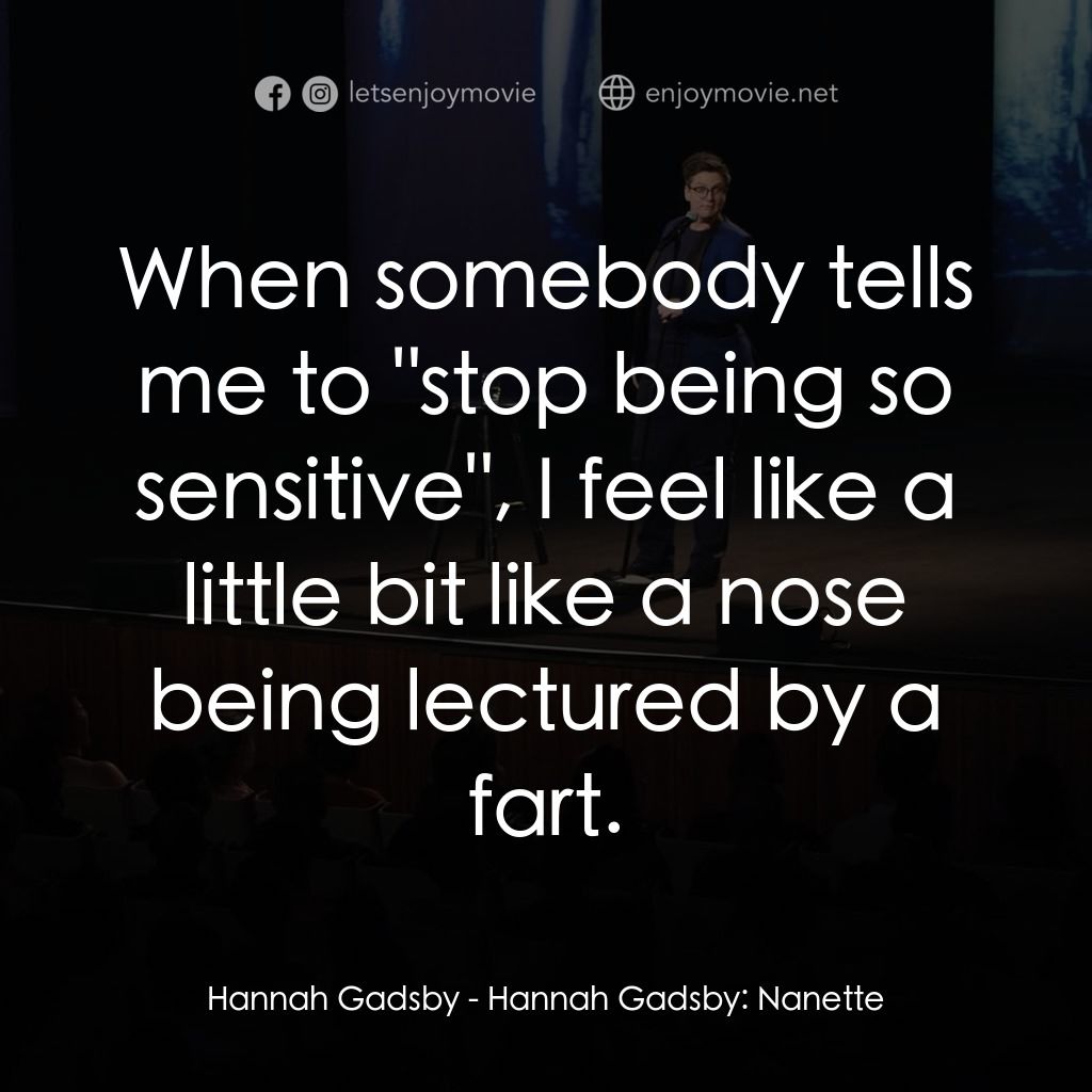 漢娜·蓋茲比：最後一擊電影對白：Hannah Gadsby: When somebody tells me to 