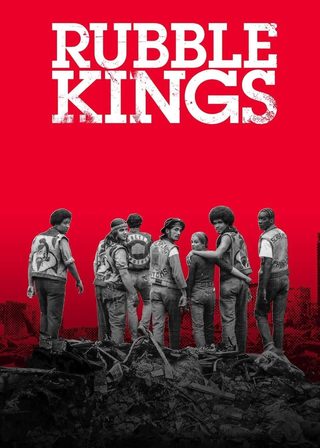 《Rubble Kings》電影海報