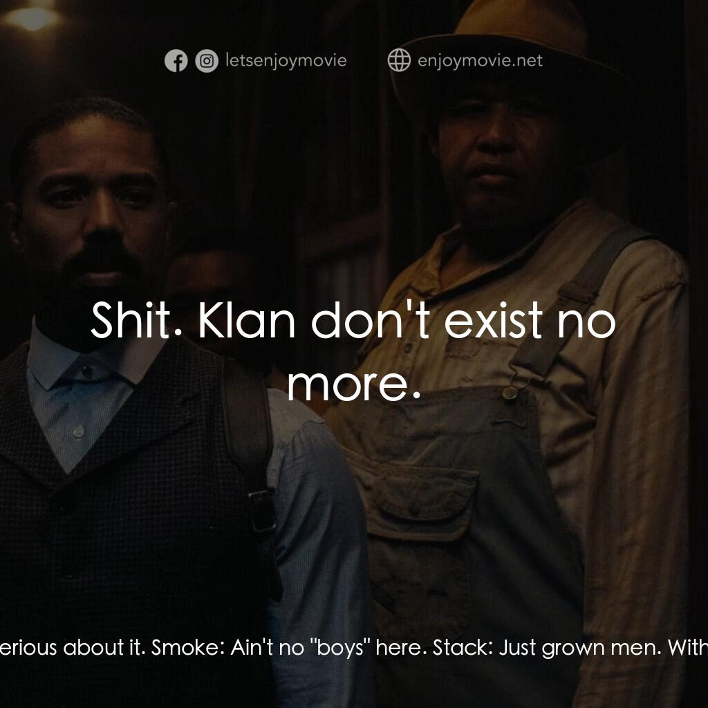 罪人們電影對白：Smoke:  You Hogwood? Hogwood:  You boys twins? Stack:  Nah, we cousins. Hogwood: 