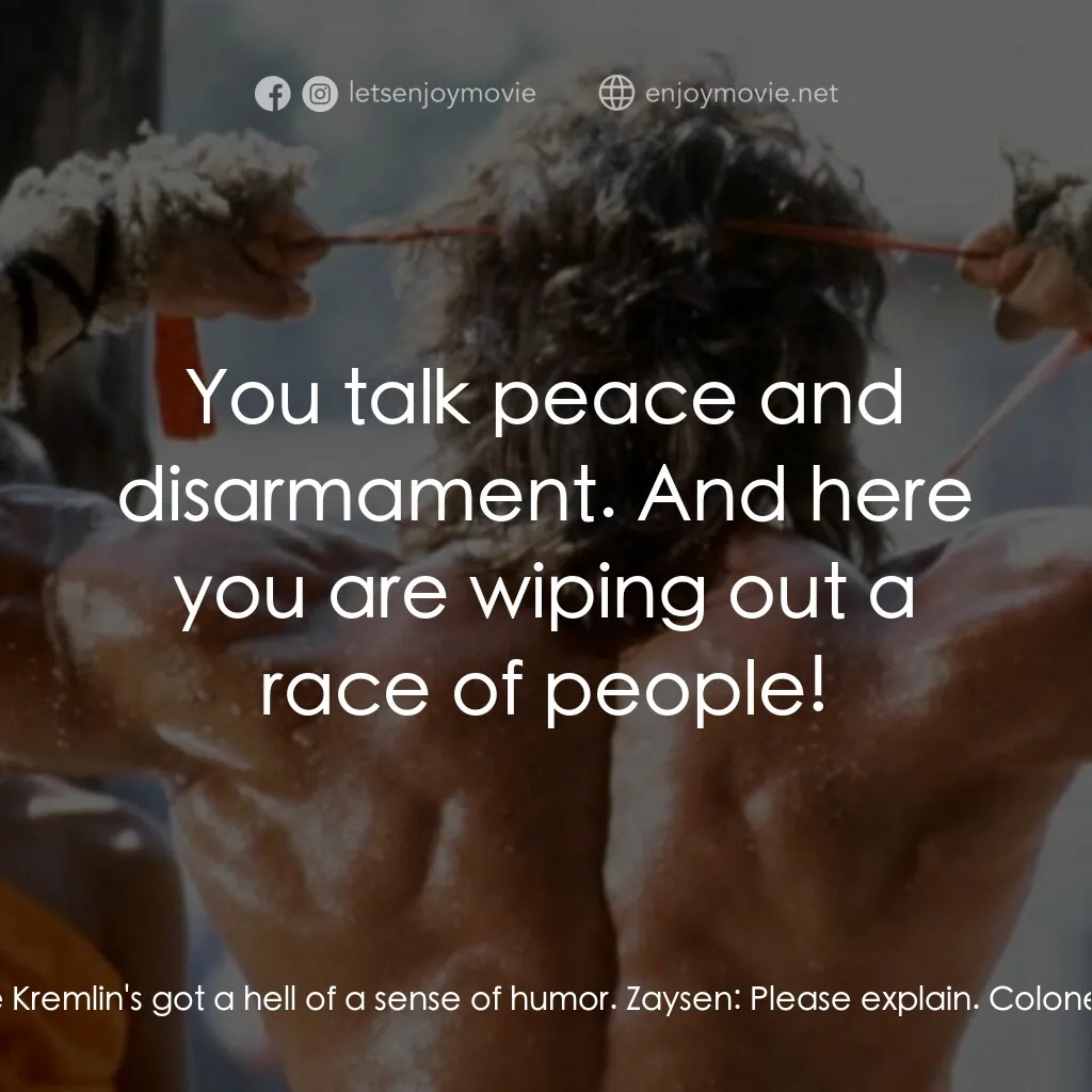 《第一滴血3》經典台詞：Colonel Trautman:  The Kremlin's got a hell of ...