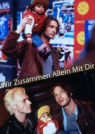 《Wir zusammen allein mit dir》電影海報