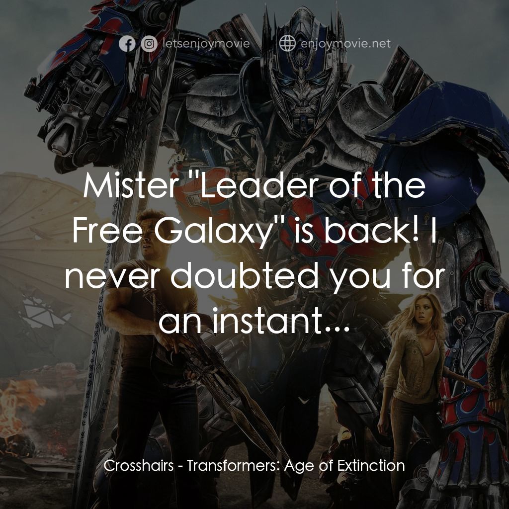 變形金剛：殲滅世紀電影對白：Crosshairs: Mister 