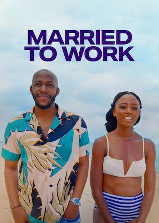 《Married to Work》電影海報