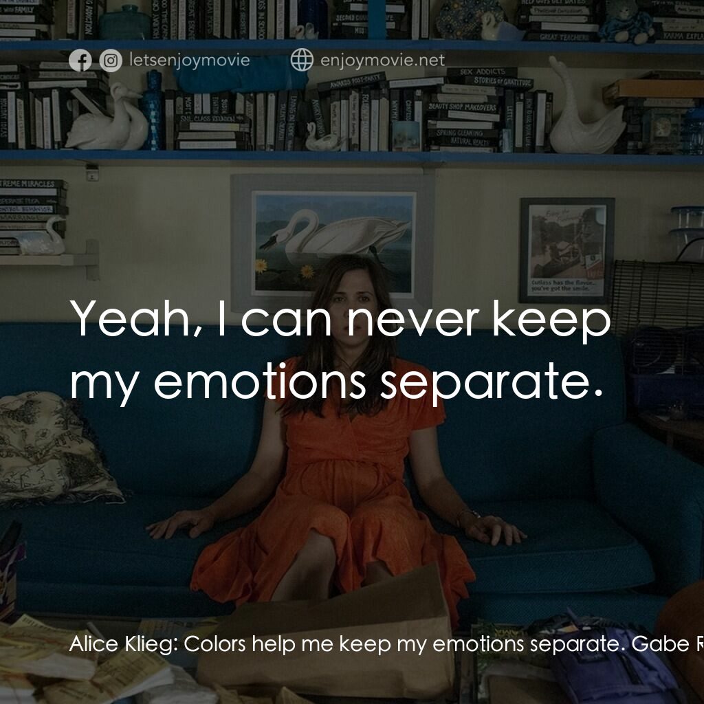 《歡迎來到我的世界》經典台詞：Alice Klieg:  Colors help me keep my emotions sepa ...