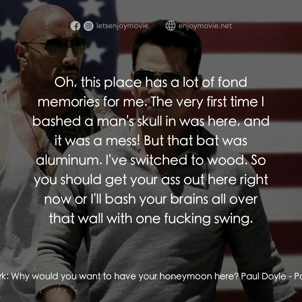 愛拚才會贏電影對白：Motel Clerk:  Why would you want to have your honeymoon here? Paul Doyle:  Oh, th