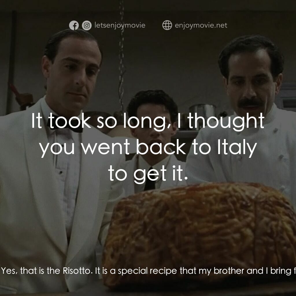 狂宴電影對白：Woman in Restaurant:  Monsieur, is this what I ordered? Secondo:  Yes, that is th