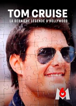 《Tom Cruise: Hollywood’s Last Legend》電影海報