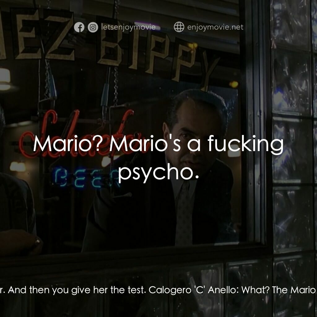 四海情深電影對白：Sonny:  You borrow my car. And then you give her the test. Calogero 'C' Anello:  