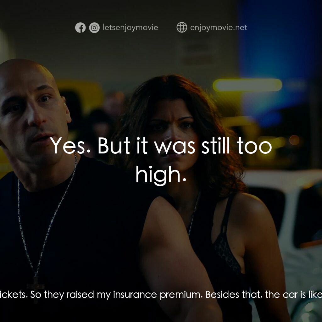 速度超越激情電影對白：Officer Lucas White:  Why don't you just drive the car yourself? Juan Carlos de l