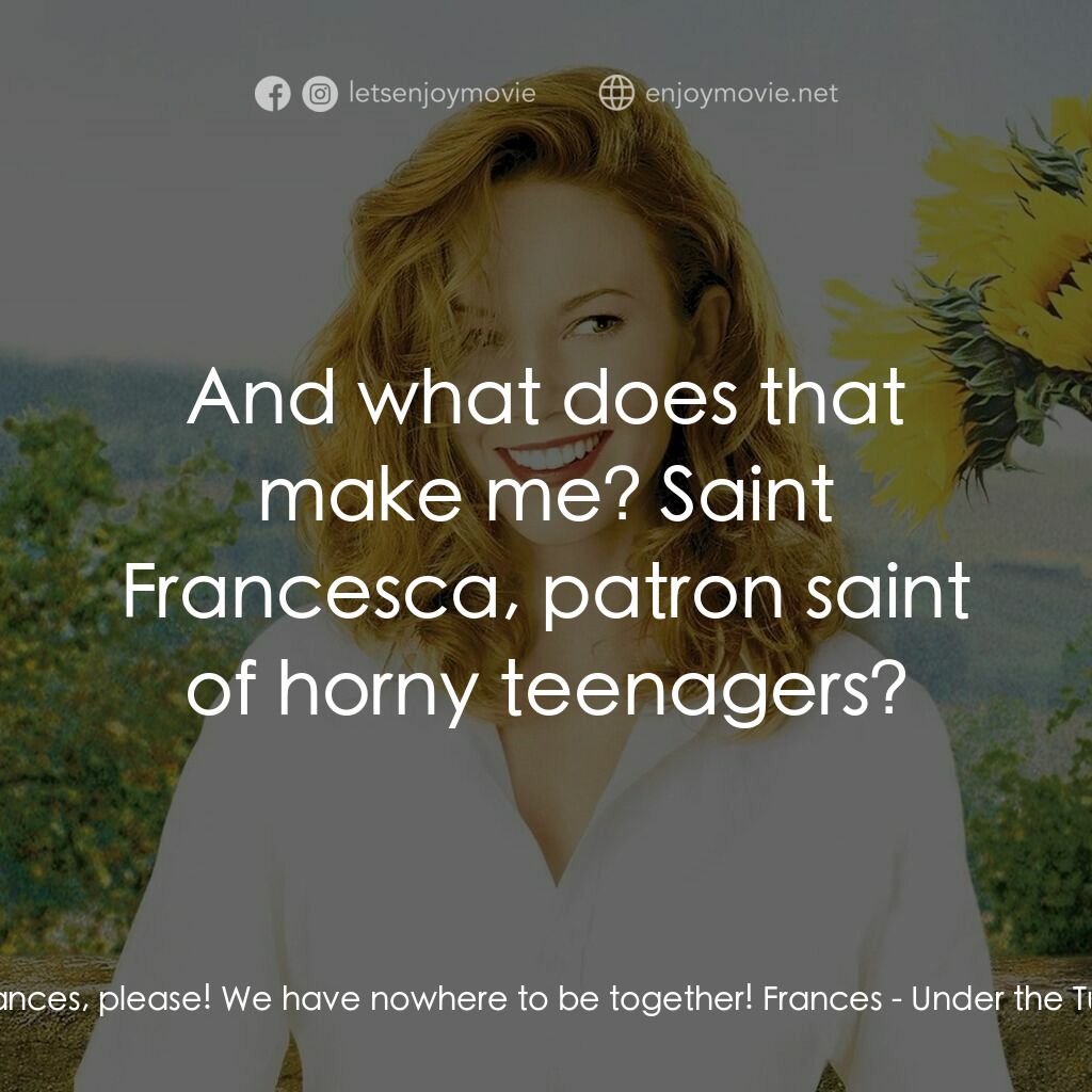 好想有嫁期電影對白：Pawel:  Frances, please! We have nowhere to be together! Frances:  And what does 