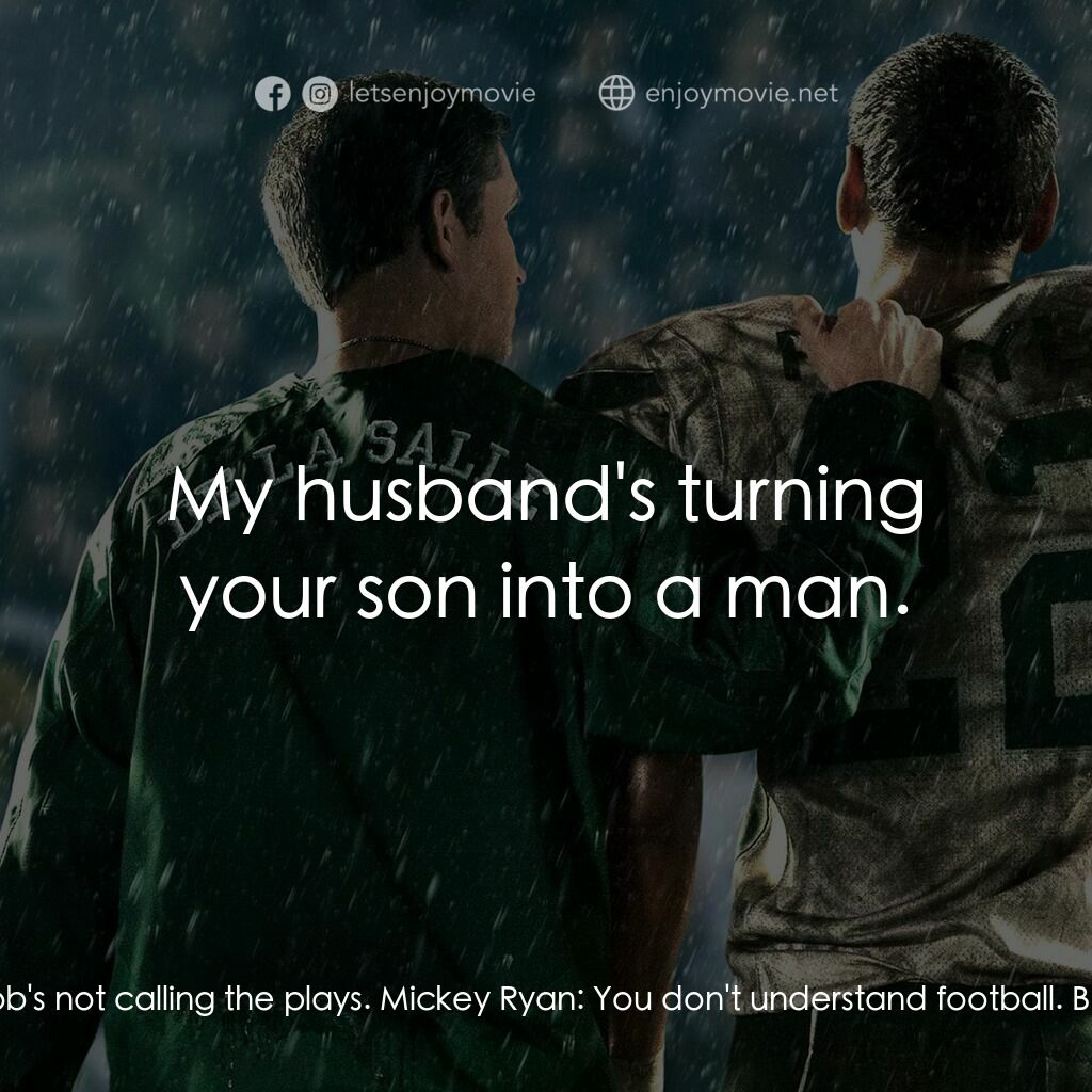 《攻無不克》經典台詞：Mickey Ryan:  What are you doing, coach? Let him r ...