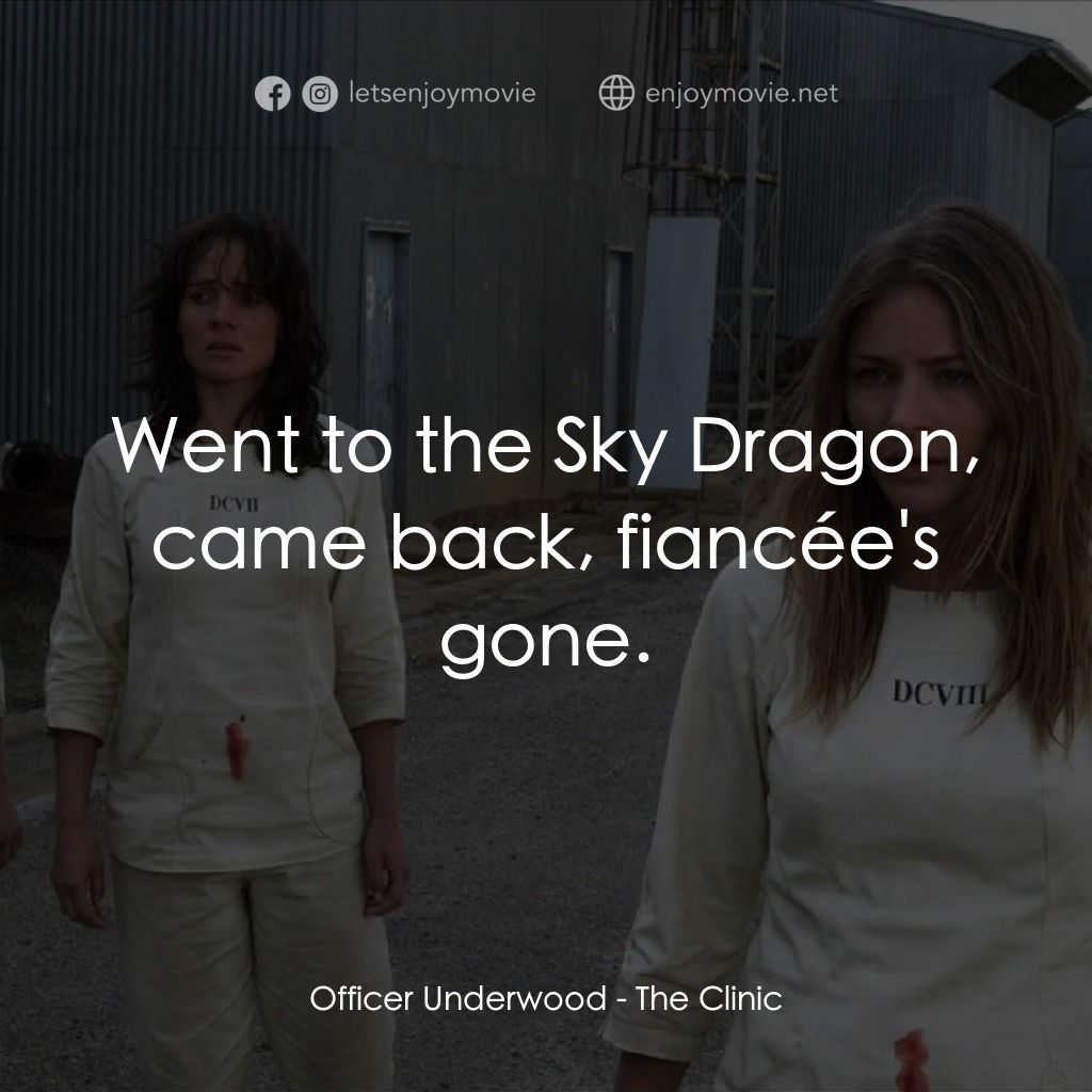 《嬰兒轉孕站》經典台詞：Officer Underwood: Went to the Sky Dragon, came ba ...