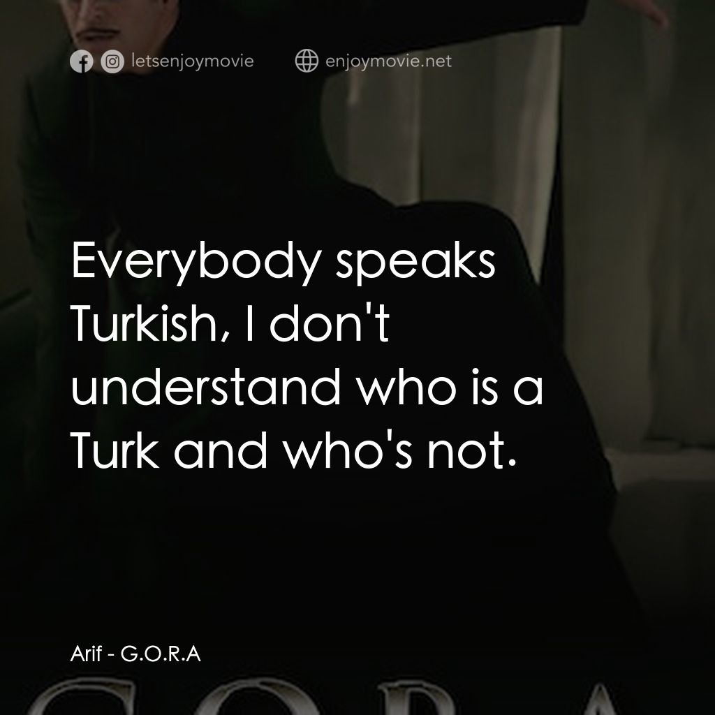 科幻豪傑總動員經典對白：Arif: Everybody speaks Turkish, I don't understand who is a Turk and who's not.
