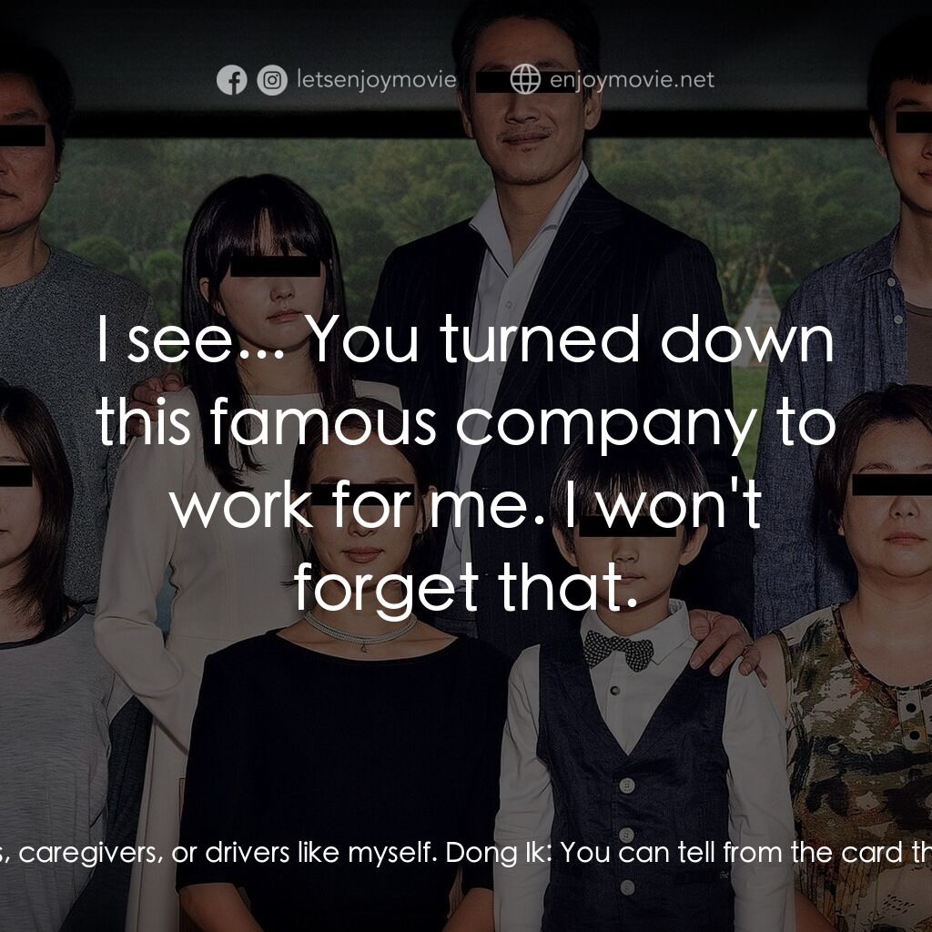 上流寄生族電影對白：Ki-taek:  Then would this help? Dong Ik:  The Care? What is this? Ki-taek:  I jus