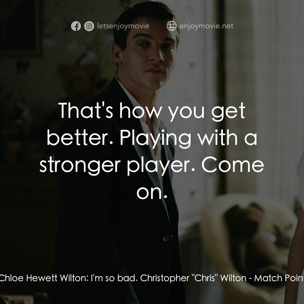 迷失決勝分電影對白：Chloe Hewett Wilton:  I'm so bad. Christopher 