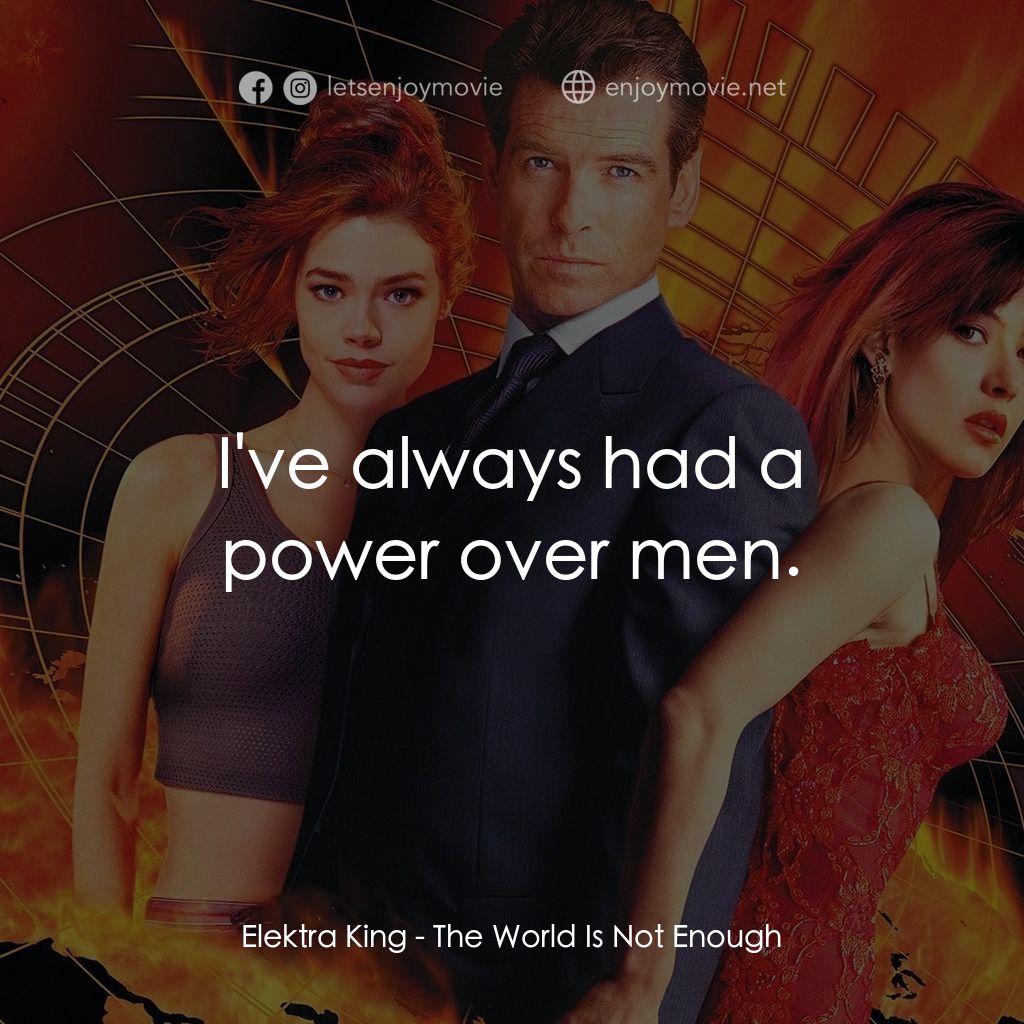 新鐵金剛之黑日危機電影對白：Elektra King: I've always had a power over men.