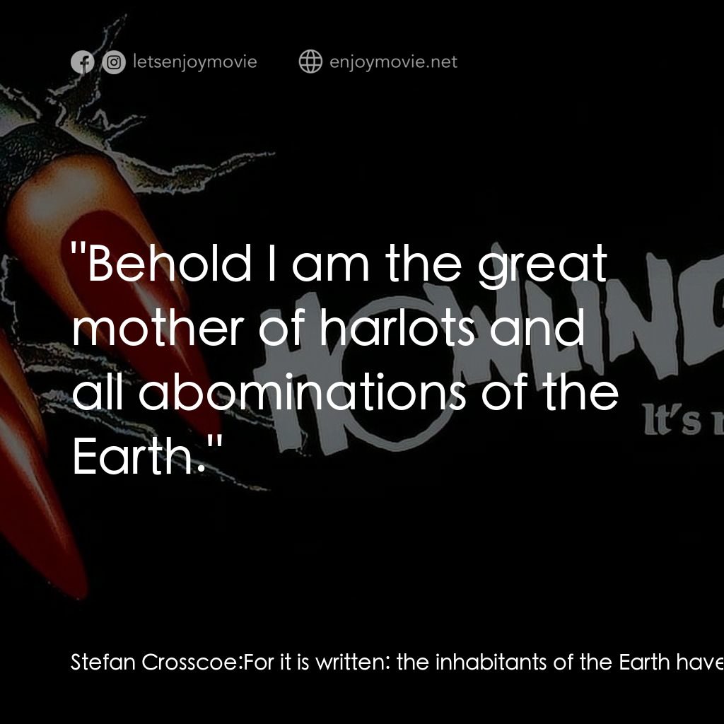 《破膽三次 2》經典台詞：Stefan Crosscoe: For it is written:  the inhabitan ...