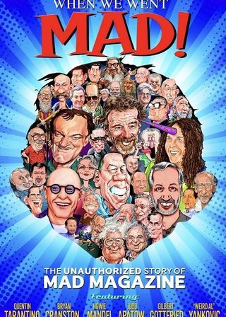 《When We Went MAD!》電影海報