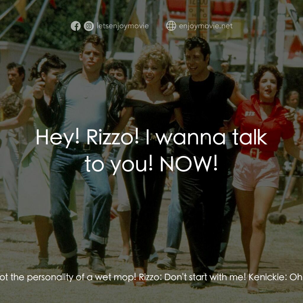 火爆浪子電影對白：Kenickie:  Oh, great. I get stuck with the check again. Kenickie:  Gimme money. K