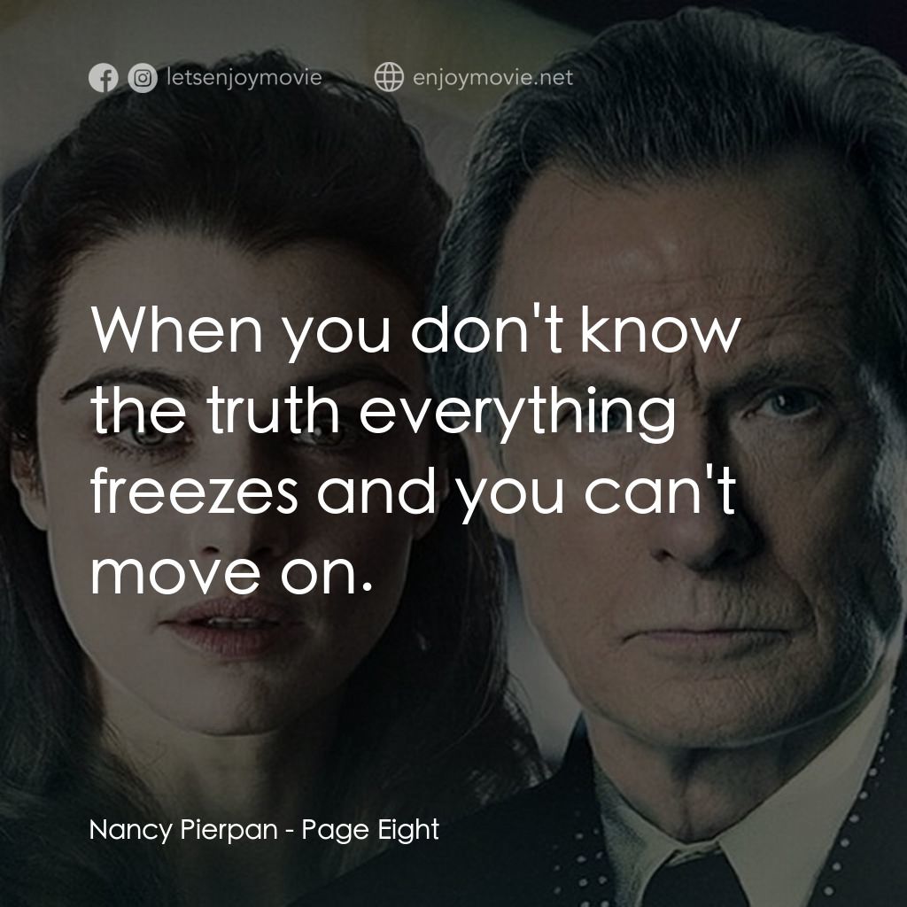 《第八頁》經典台詞：Nancy Pierpan: When you don't know the truth e ...