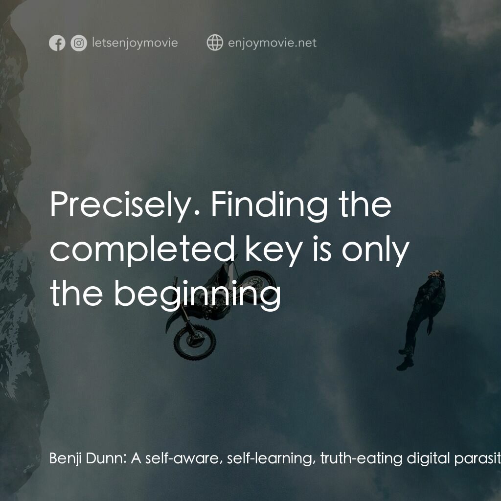 職業特工隊：死亡清算 上集電影對白：Benji Dunn:  A self-aware, self-learning, truth-eating digital parasite infesting