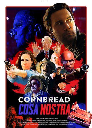 《Cornbread Cosa Nostra》電影海報