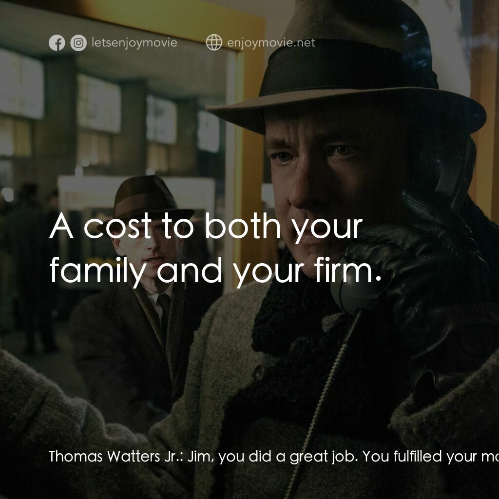 《換諜者》經典台詞：Thomas Watters Jr.:  Jim, you did a great job. You ...