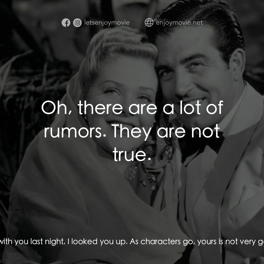 Week-End in Havana電影對白：Jay Williams:  After Miss Spencer went out with you last night, I looked you up. 