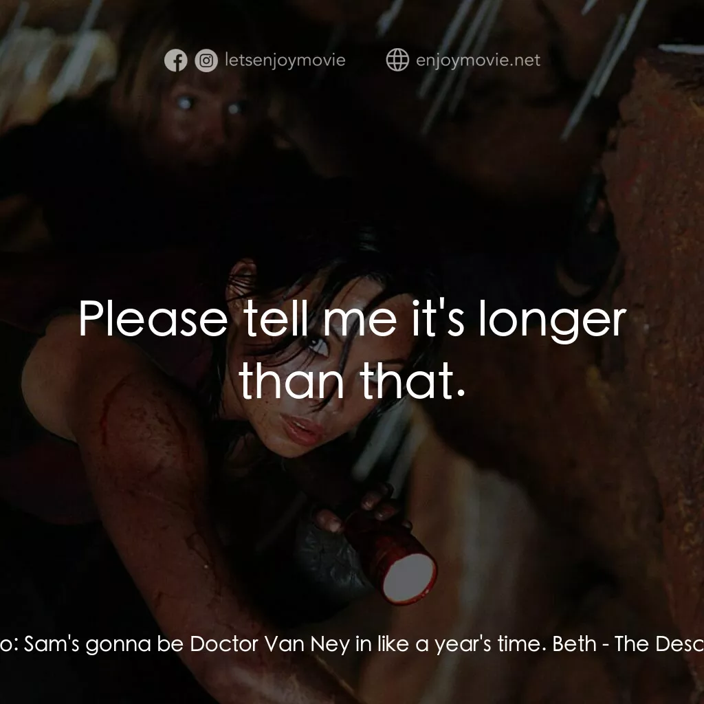 《魔洞》經典台詞：Juno:  Sam's gonna be Doctor Van Ney in like a ...