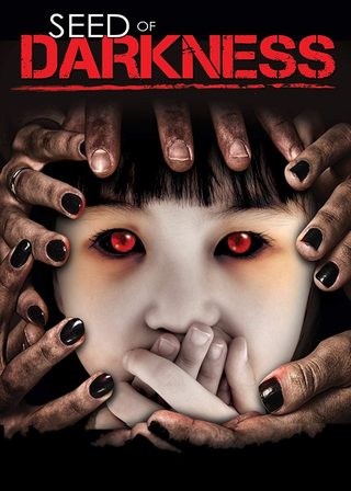 《Seed of Darkness》電影海報