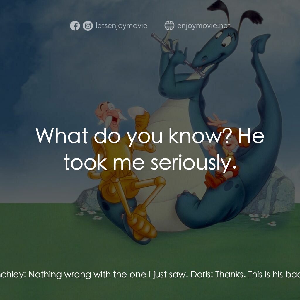 歡迎光臨迪士尼片廠電影對白：Doris:  Like it? Robert Benchley:  I'd be all right if you could get that reindee