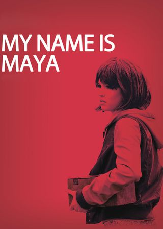 《My Name Is Maya》電影海報