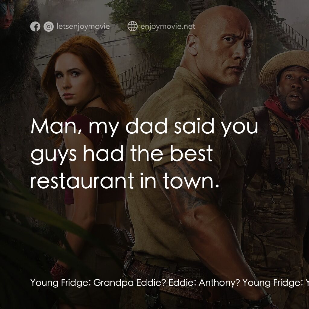 《逃出魔幻紀：霸氣升呢》經典台詞：Young Fridge:  Grandpa Eddie? Eddie:  Anthony? You ...