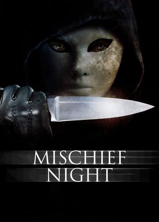 《Mischief Night》電影海報