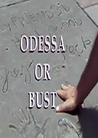 《Odessa or Bust》電影海報