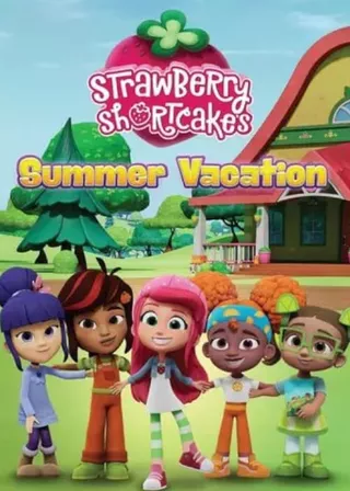 《Strawberry Shortcake’s Summer Vacation》電影海報