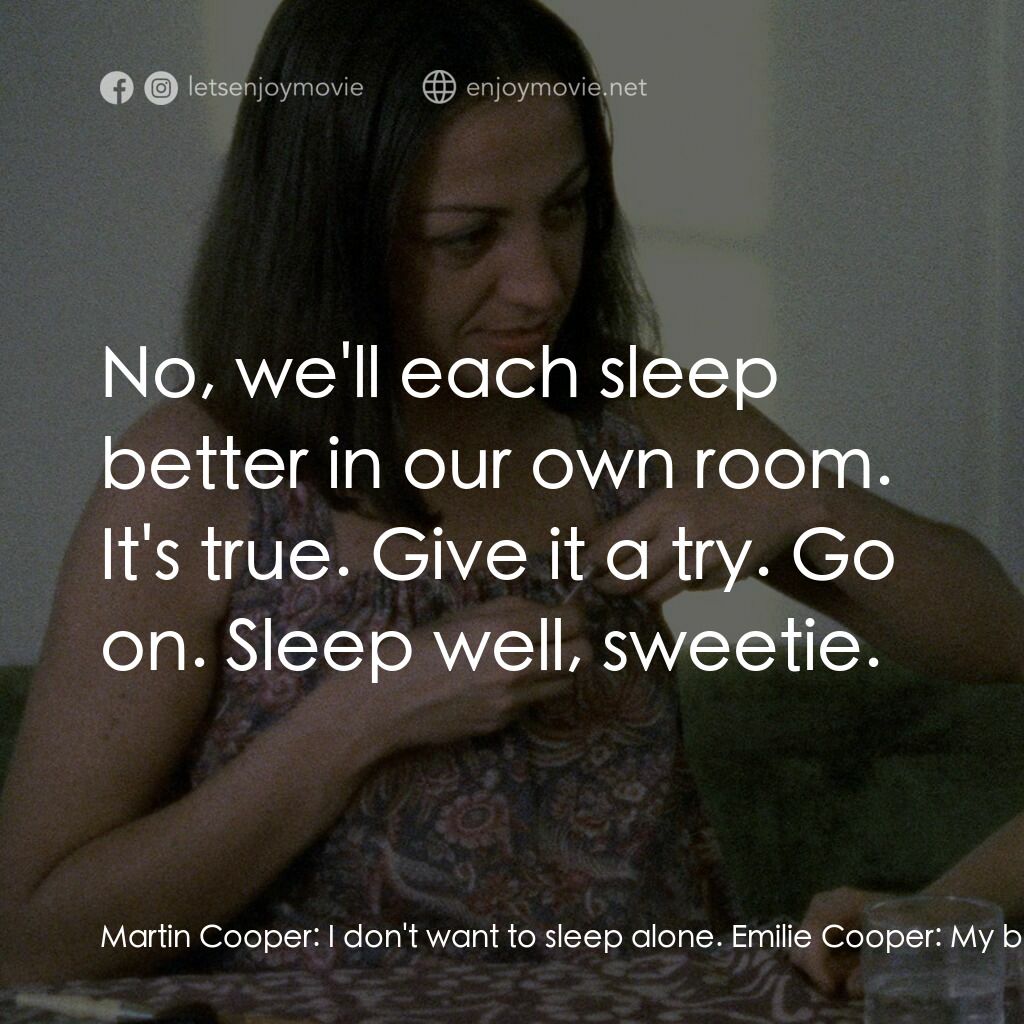 《Documenteur》經典台詞：Martin Cooper:  I don't want to sleep alone. E ...