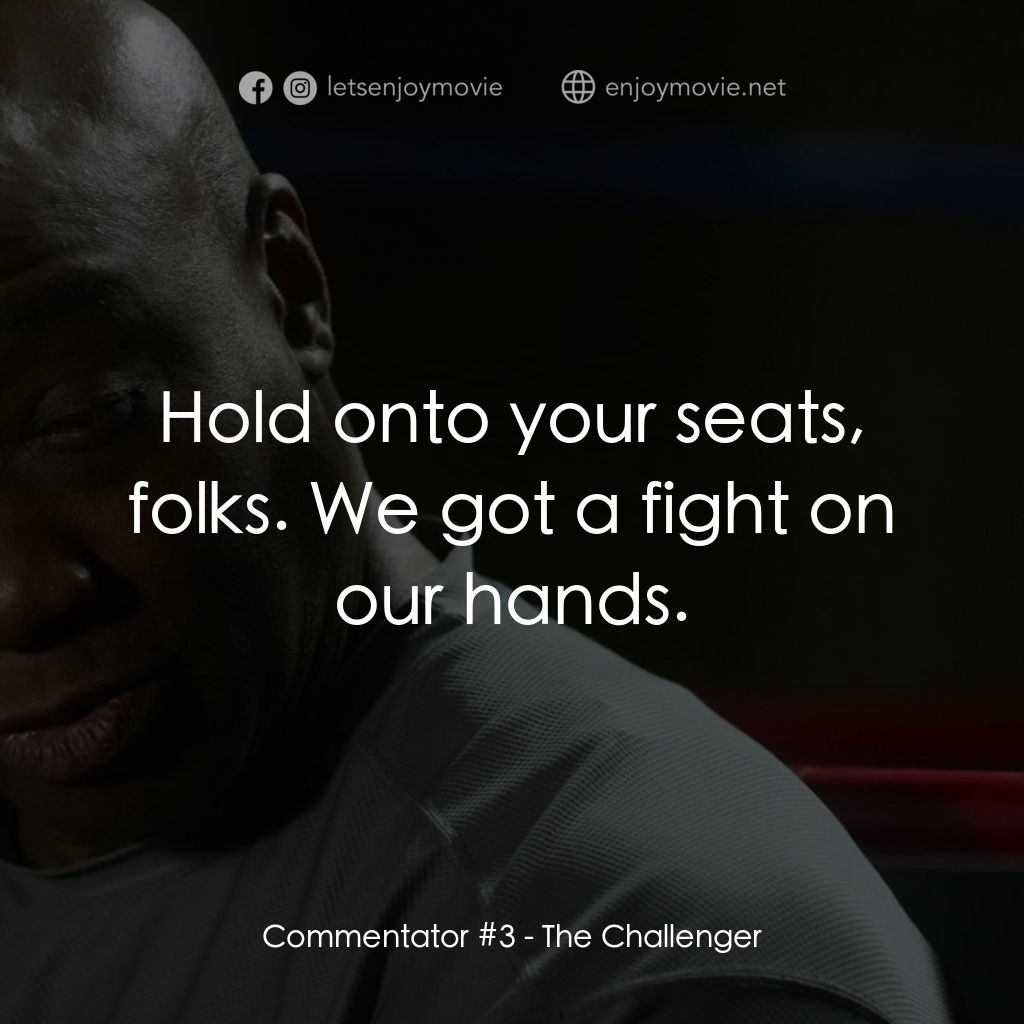 《挑戰者》經典台詞：Commentator #3: Hold onto your seats, folks. We go ...