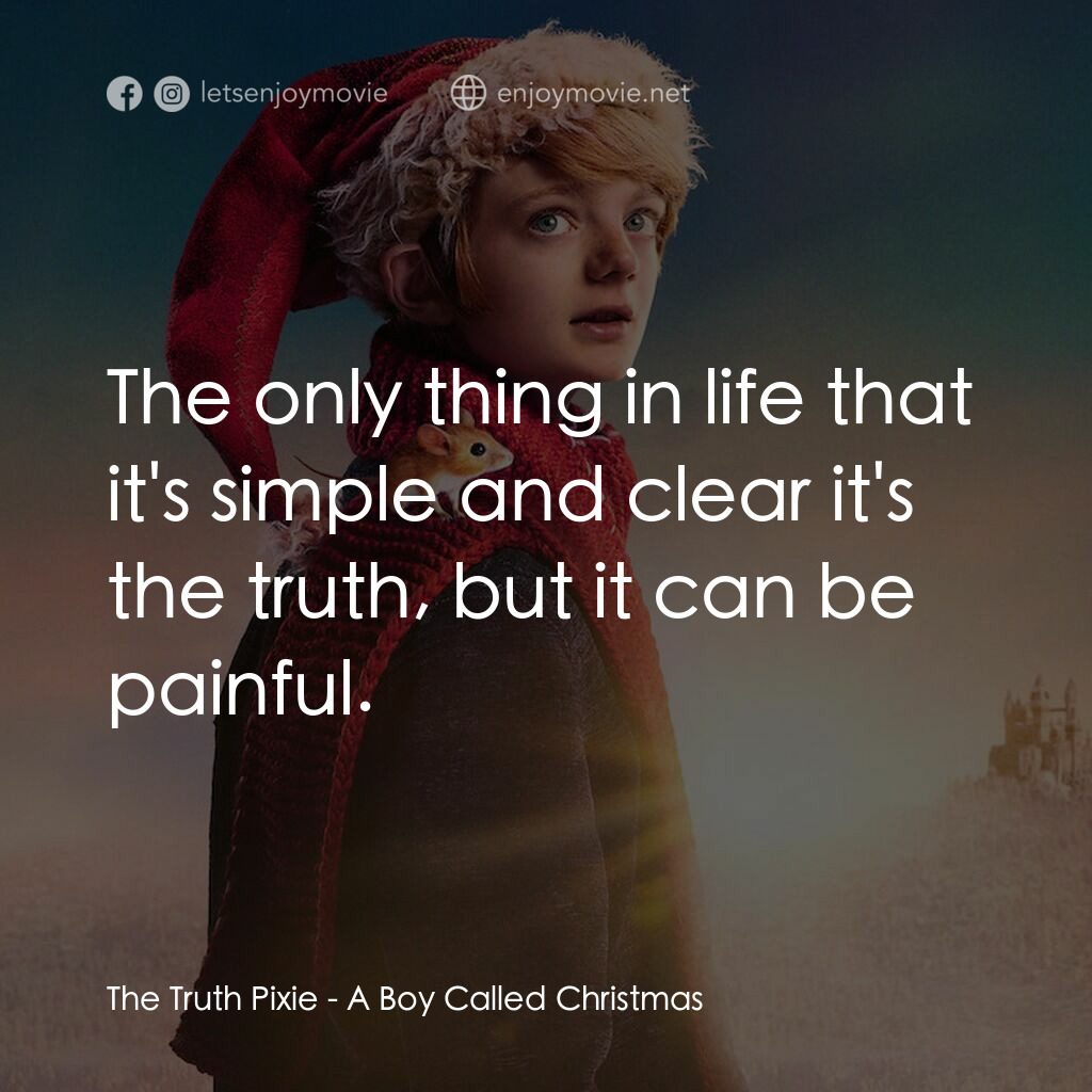 《聖誕男孩》經典台詞：The Truth Pixie:  The only thing in life that it&# ...