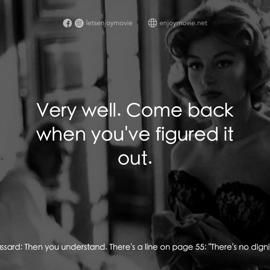 羅拉電影對白：Roland Cassard:  I was set on finishing this fascinating novel. Le directeur de R