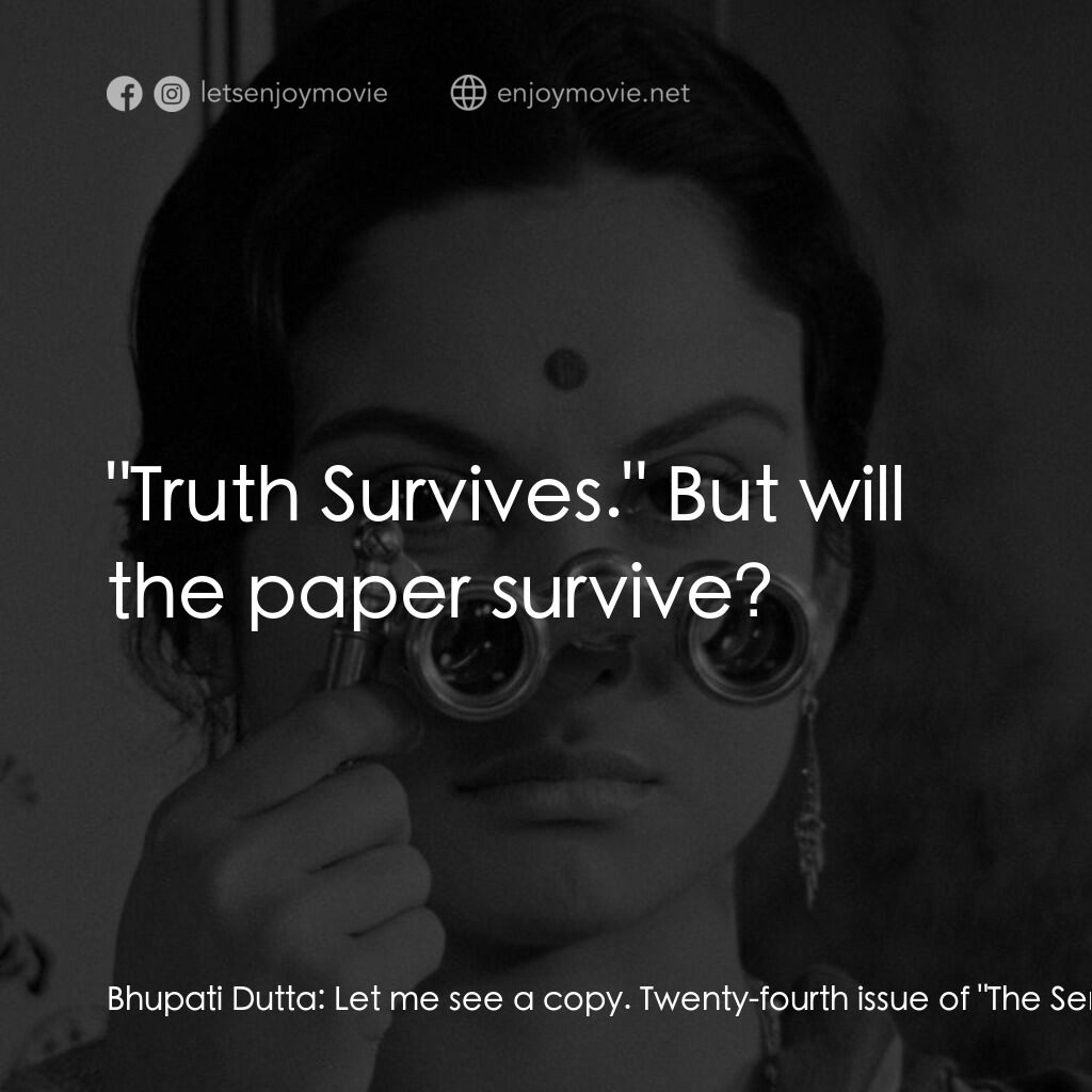 寂寞的妻子電影對白：Bhupati Dutta:  Let me see a copy. Twenty-fourth issue of 