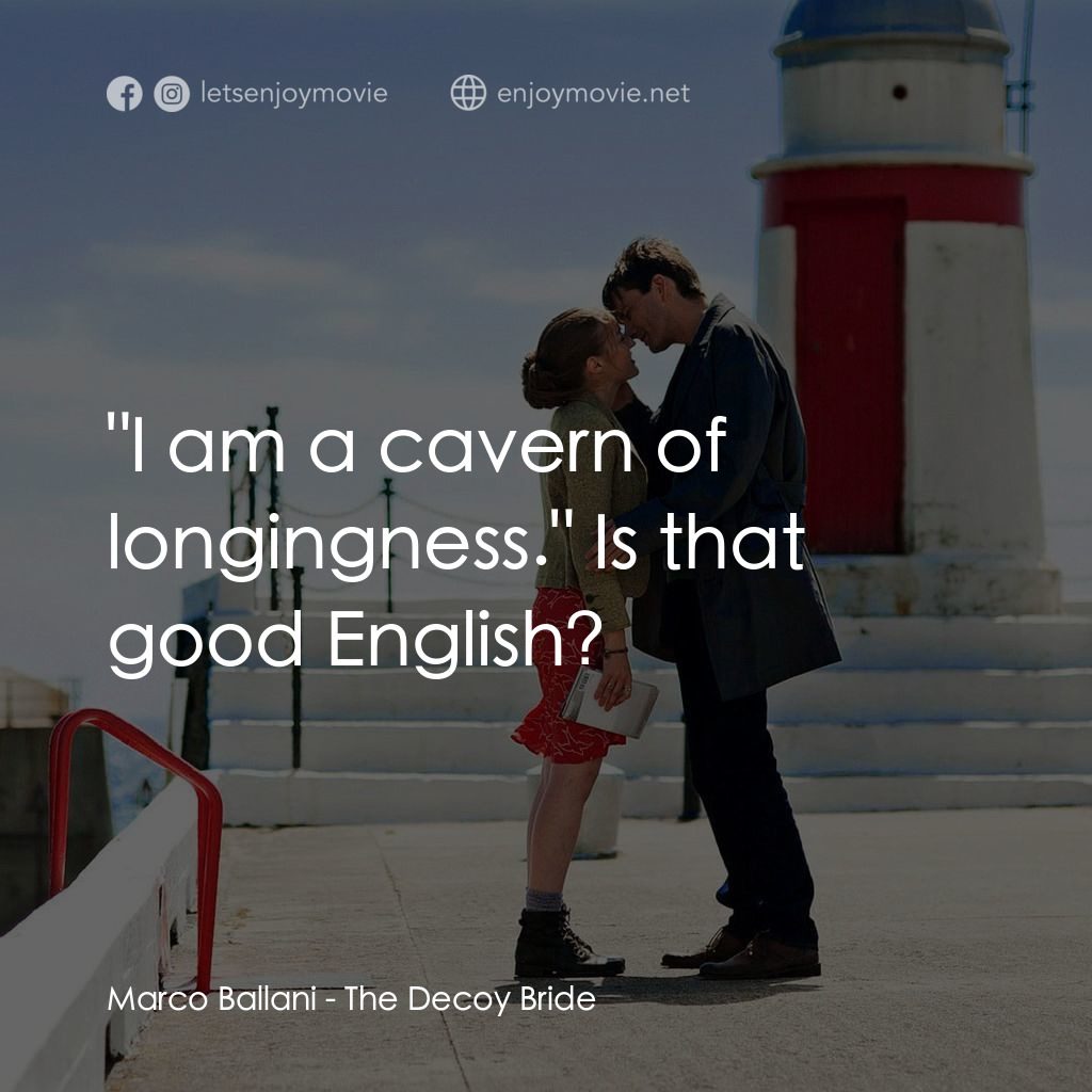 誘餌新娘電影對白：Marco Ballani: 