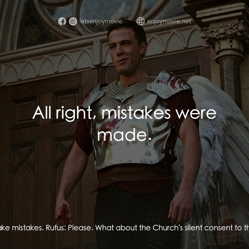 怒犯天條電影對白：Rufus:  I'm telling you, man, this ceremony is a big mistake. Cardinal Glick:  Th