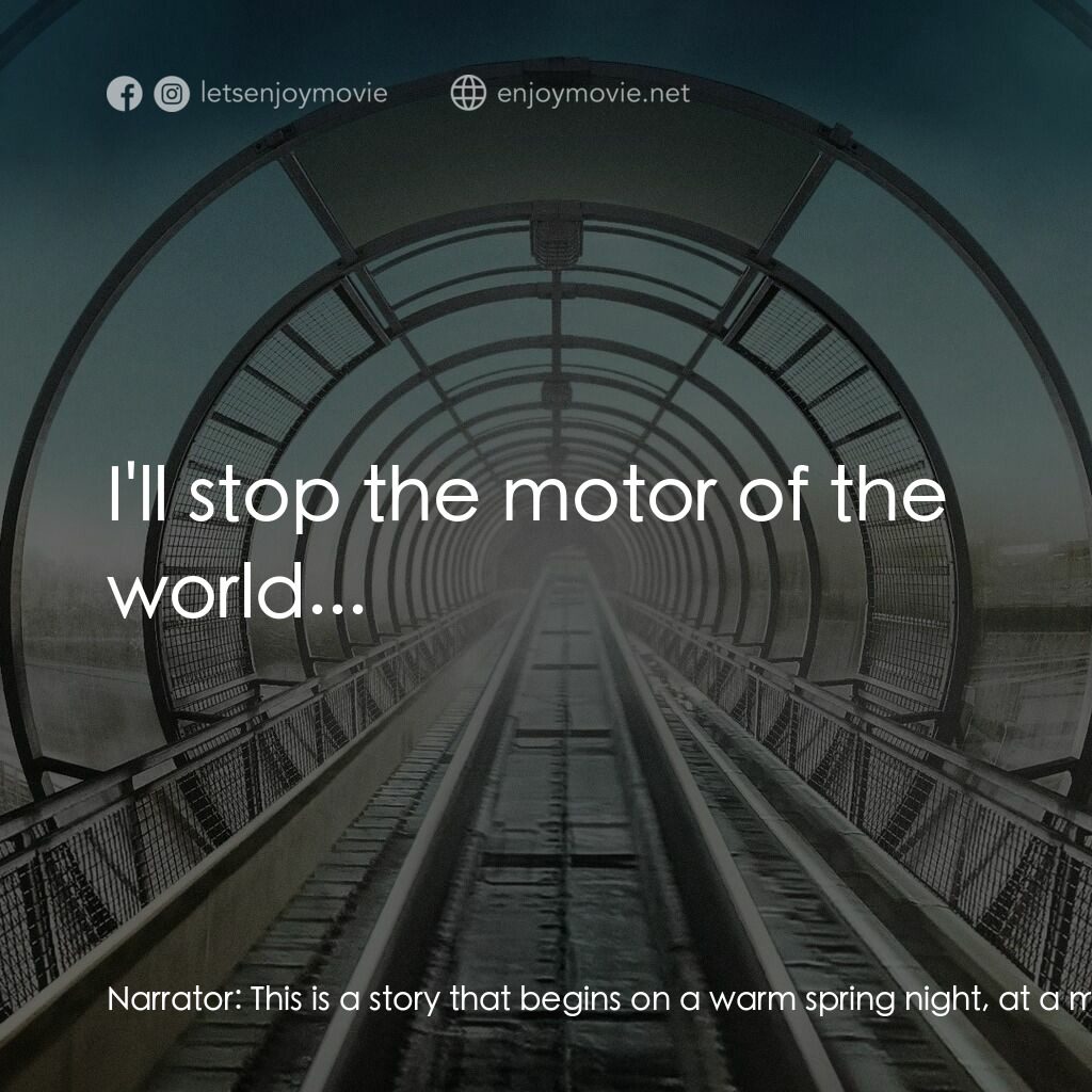 《阿特拉斯聳聳肩 3》經典台詞：Narrator:  This is a story that begins on a warm s ...