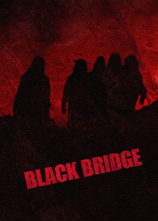 《Black Bridge》電影海報