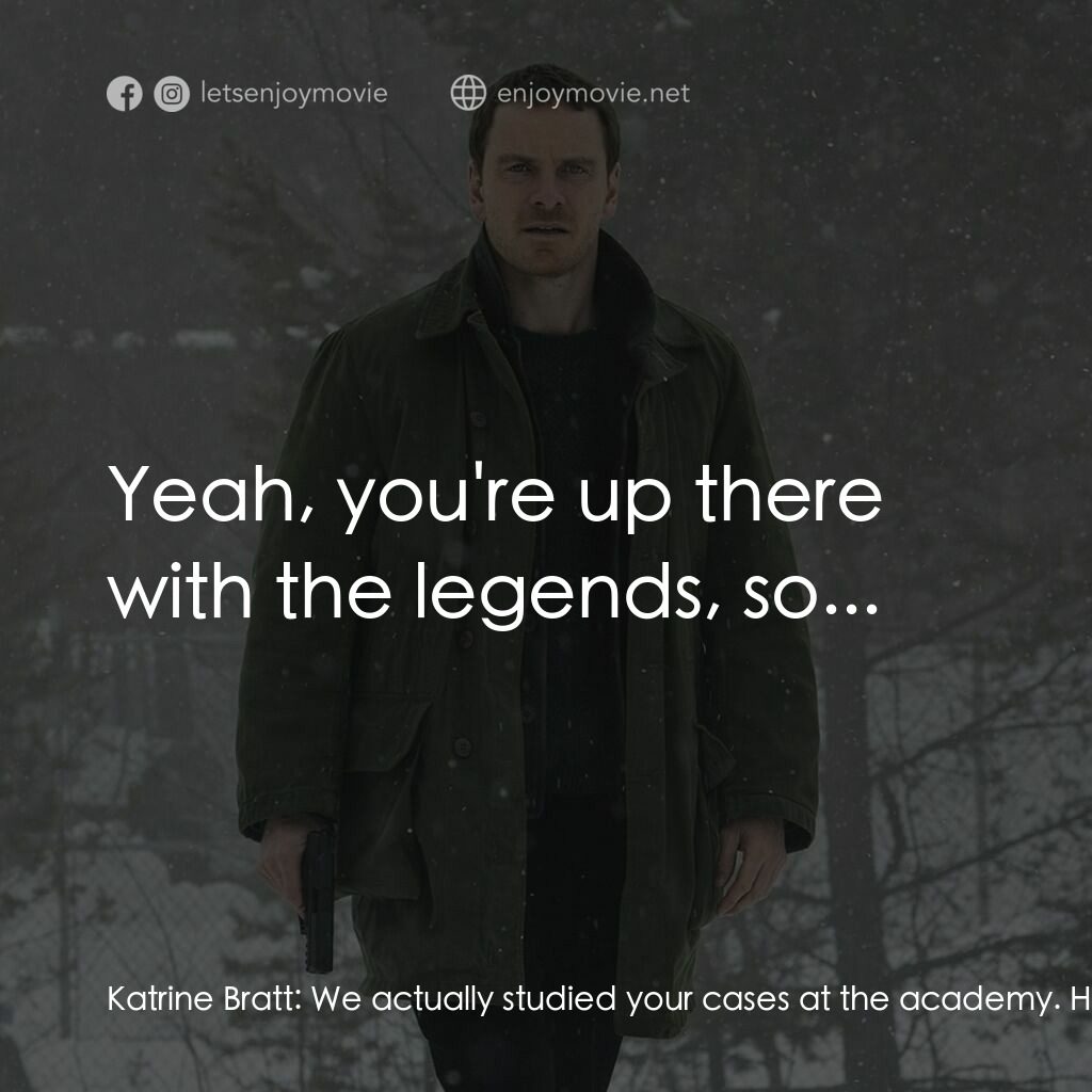 雪人電影對白：Katrine Bratt:  We actually studied your cases at the academy. Harry Hole:  I did