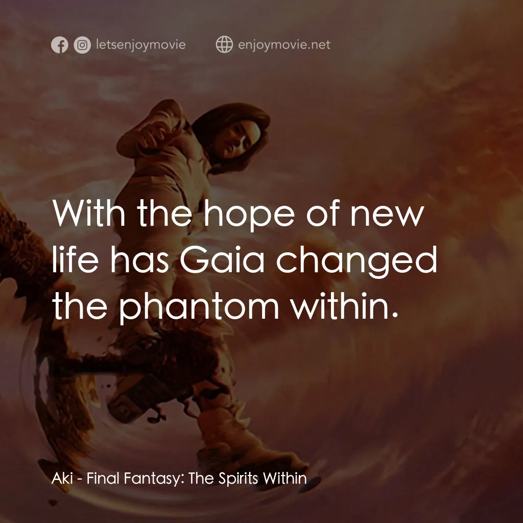 《太空戰士》經典台詞：Aki: With the hope of new life has Gaia changed th ...