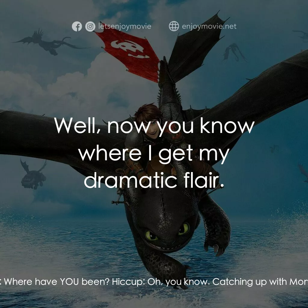 馴龍記2電影金句：Astrid: Never take a toy from a dragon. Don't you ... - EnjoyMovie, image size:1024x1024