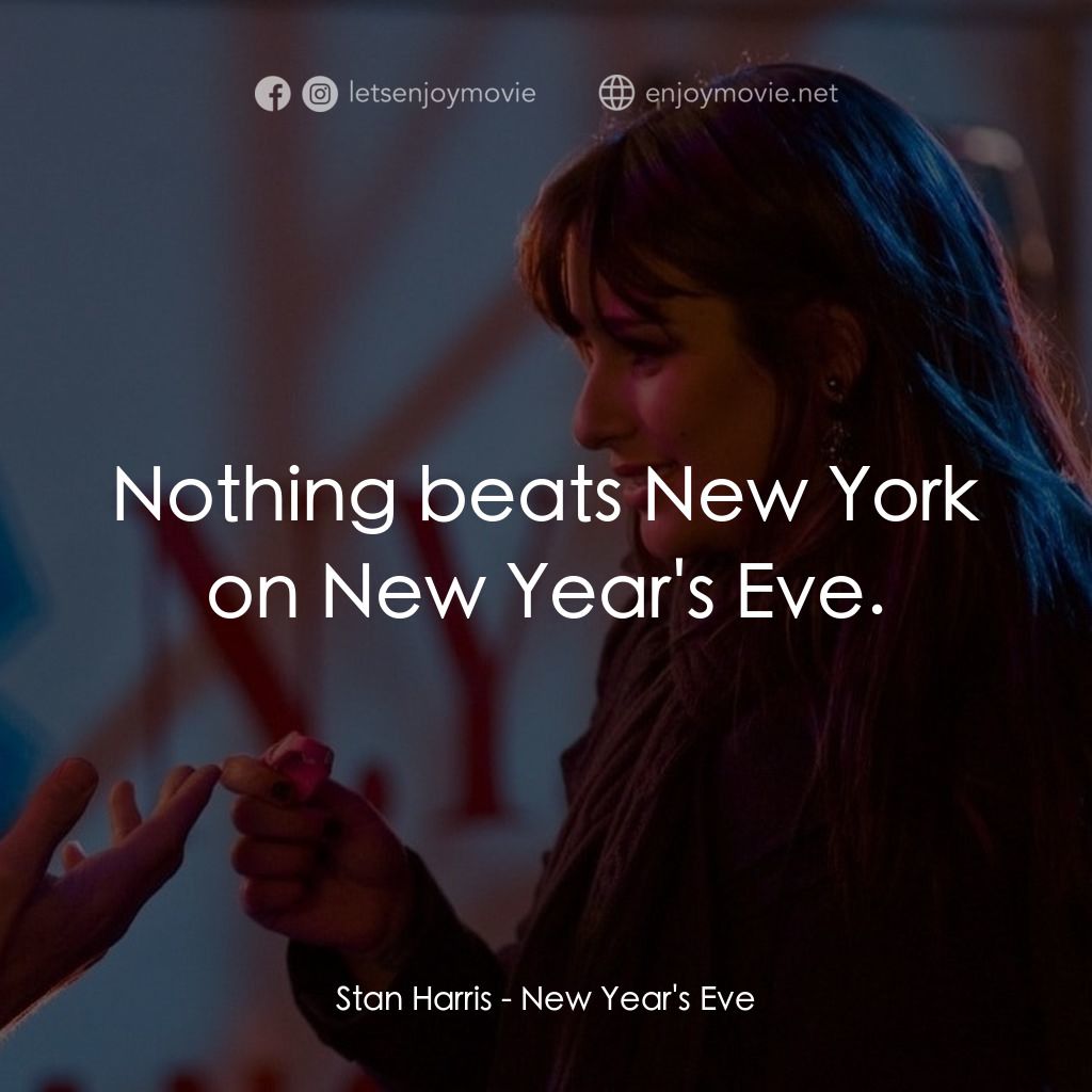 101 次新年快樂電影對白：Stan Harris: Nothing beats New York on New Year's Eve.