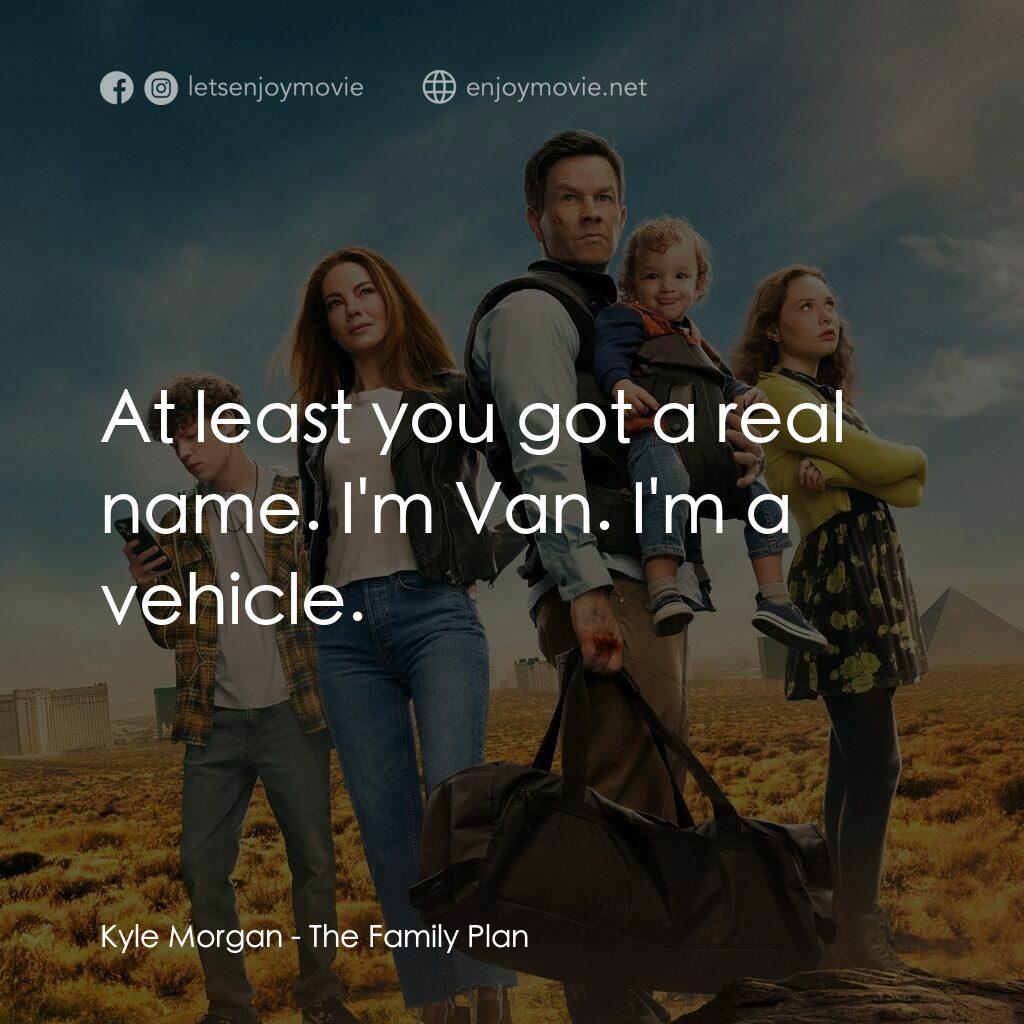 《全家逃走中》經典台詞：Kyle Morgan:  At least you got a real name. I' ...